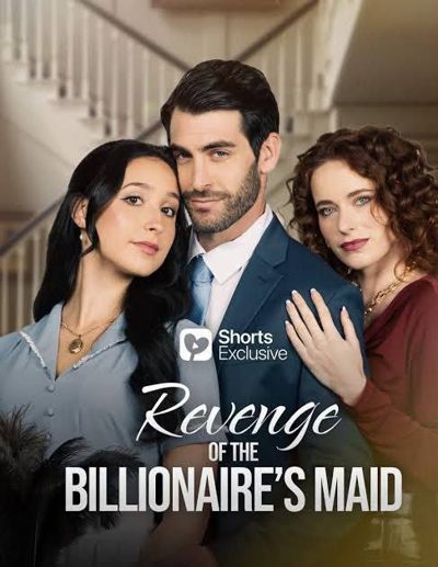 VINGANÇA DA EMPREGADA DO BILIONÁRIO - Revenge of the billionaire’s maid