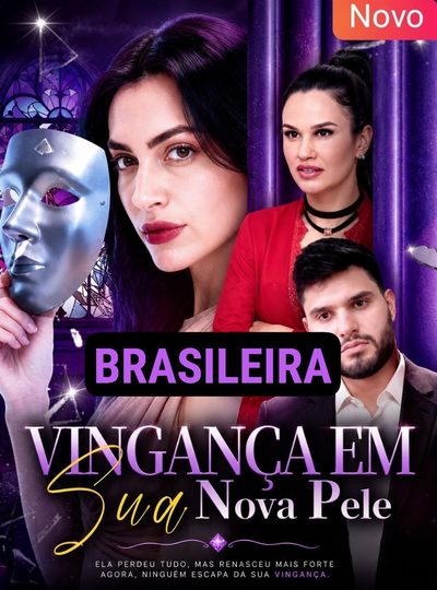 Vingança em Sua Nova Pele Dublado