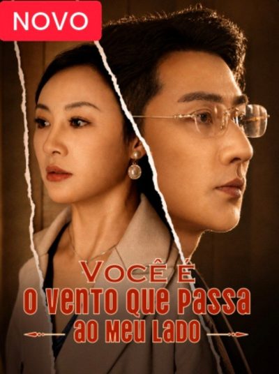 Você É o Vento que Passa ao Meu Lado