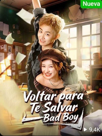 Volta para Te Salvar Bad Boy