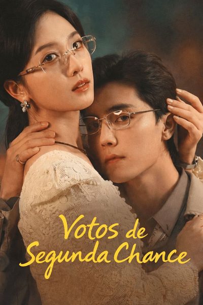 Votos de Segunda Chance Second Chance Vows