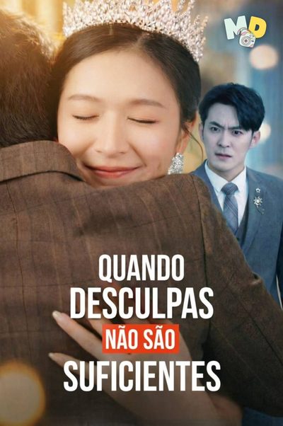 - When Sorry Isn’t Enough Quando Desculpas Não São Suficientes